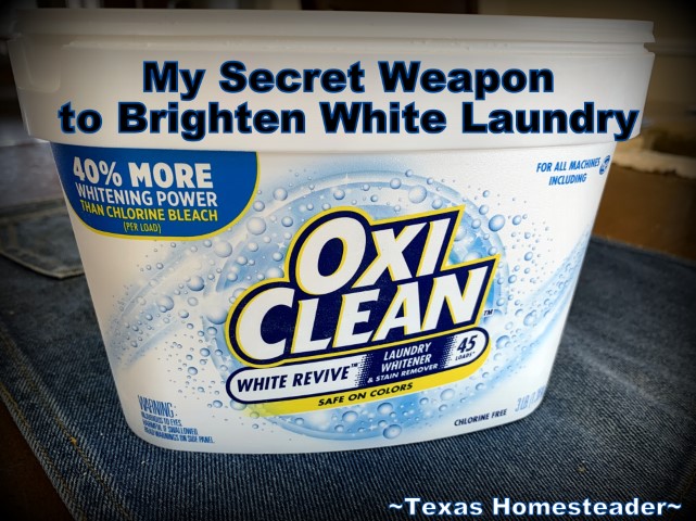 Oxi Clean White Revive Brightens White Clothes In Laundry #TexasHomesteader