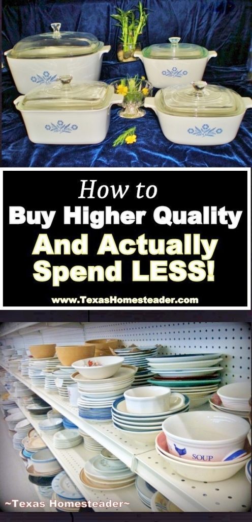 Buying high-quality products preowned saves money and is good for the environment too. #TexasHomesteader