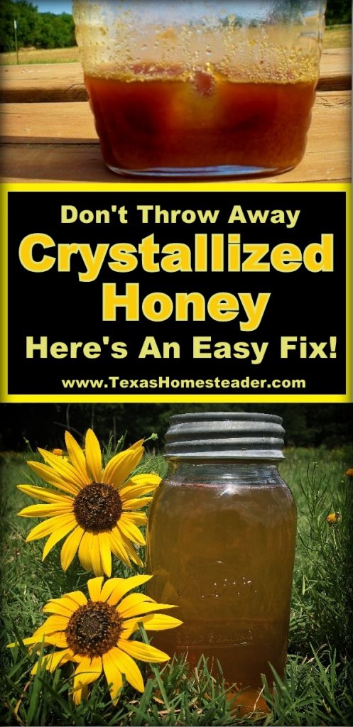 Honey is said to be the only food with NO expiration date. Don't throw that honey away when crystals form - save your honey for years! #TexasHomesteader