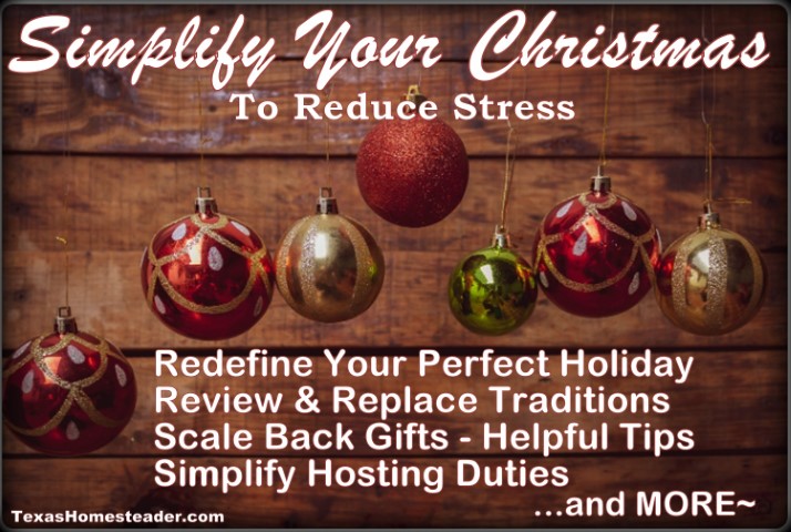 Simplify Your Christmas, Reduce Stress #TexasHomesteader - Pexels by Aurturo Anez