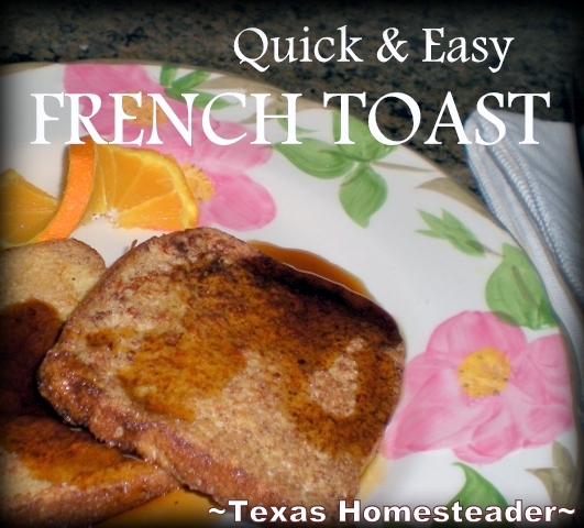 Stopping Food Waste. To save stale bread that was on the verge of going bad I made french toast. You can take food that's less appetizing and turn it into something delicious! #TexasHomesteader