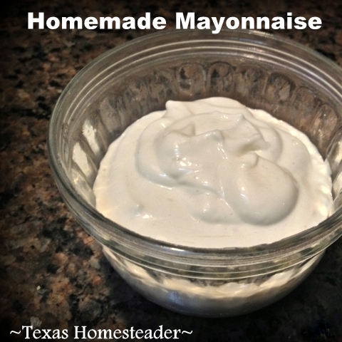 I was excited learning to make my own mayonnaise, it's easy. And a secret ingredient makes the mayo stay fresh much longer. Read to find out. #TexasHomesteader