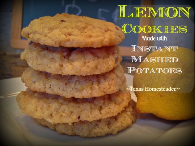 Cookies made with instant mashed potatoes?? YES! These cookies were surprisingly delicious, lemony & cake-like - check out my recipe. #TexasHomesteader