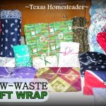 Wrapping our gifts in reusable cloth keeps us from having to buy gift paper to throw away. #TexasHomesteader