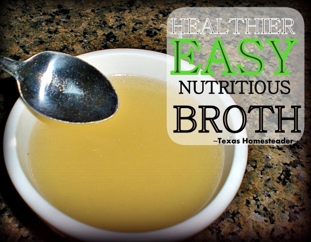 Homemade broth is simple to make yourself. And it's lower sodium than the commercial stuff. #TexasHomesteader