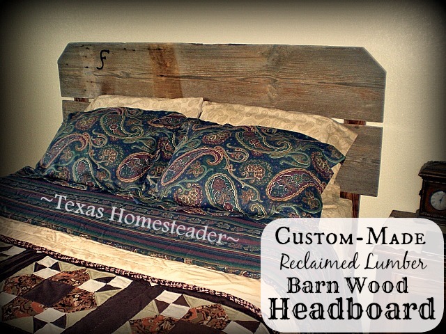 Custom headboard made with reclaimed barn wood for rustic country chic décor. #TexasHomesteader