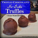 This triple-chocolate no-bake truffles are a favorite treat. #TexasHomesteader