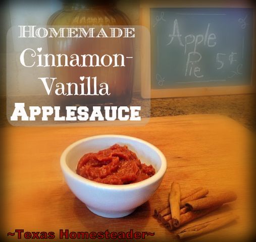 HOMEMADE APPLESAUCE is super easy, and I've made some of it into extra-special Cinnamon-Vanilla Applesauce. I've canned it to enjoy all winter #TexasHomesteader