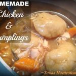 Homemade chicken & dumplings are a favorite bone-warming meal on our Homestead. #TexasHomesteader