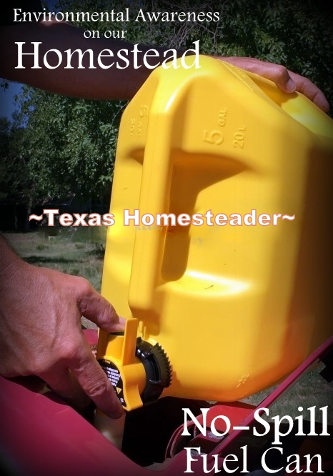 Special design on no-spill fuel can makes fueling tractors easy and spill free! #TexasHomesteader