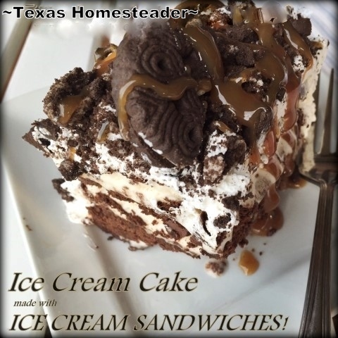 I make a quick Ice Cream Cake using Ice Cream Sandwiches for a deliciously cold sweet summertime treat. C'mon I'll show you how! #TexasHomesteader