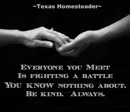 We're all just one terrible situation away from being on the receiving end of other's generosity. Don't judge a book by its cover! #TexasHomesteader