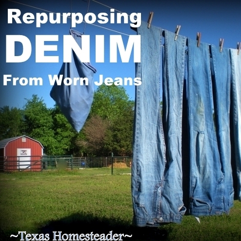 I love all things denim! Come see 4 quick projects I've done to repurpose denim from worn jeans into useful things around our home. #TexasHomesteader