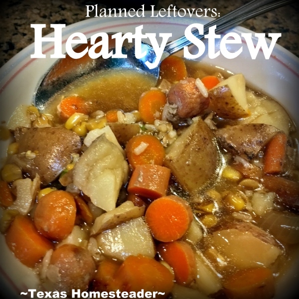 A hot meal in minutes - hearty stew made with leftover roast & vegetables. #TexasHomesteader