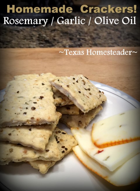 I decided to try my hand at making homemade crackers. I love the taste of rosemary & garlic so this recipe was perfectly delicious! #TexasHomesteader