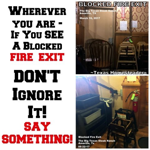 A Blocked Fire Exit? Wherever you are, in any restaurant - if you SEE something SAY SOMETHING! The Life You Save Could Be Yours! #TexasHomesteader