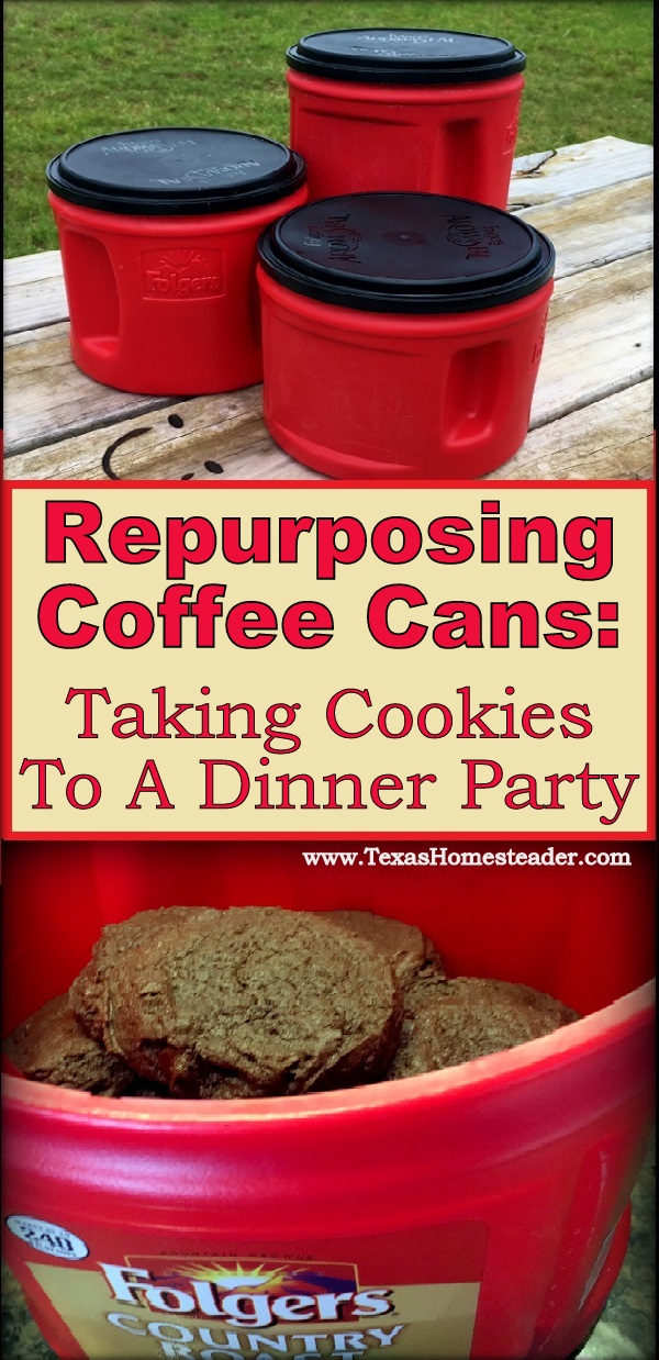 Repurposing empty coffee cans to bring food to a covered-dish dinner party #TexasHomesteader