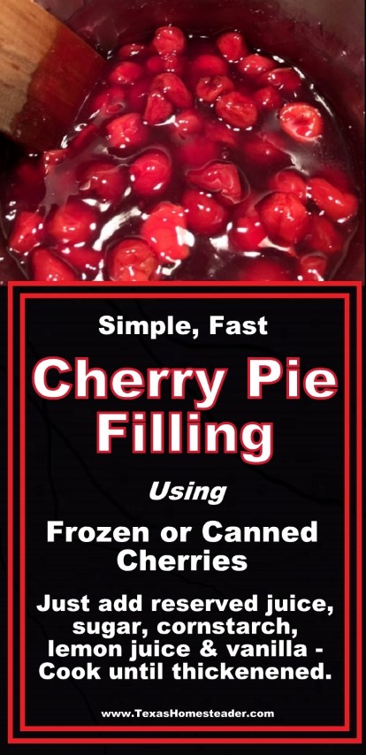 I've found it's cheaper and more delicious to make my own cherry pie filling using canned or frozen cherries. #TexasHomesteader