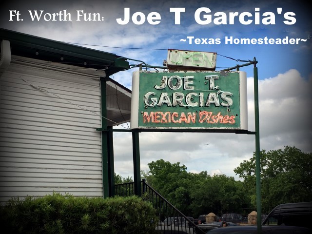 Joe T Garcia's Mexican Restaurant. We took a vacation in Ft. Worth, Texas. I've lived in the Dallas area most of my life, so of course I've been to Ft. Worth many times. But it was always to drive to a specific location or event, never to stay & play. Now this is gonna be fun! #TexasHomesteader