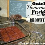 Fudge Brownies. Are you hosting your family's holiday celebration this year? I'm sharing my favorite holiday cooking tips & quick & easy recipes. #TexasHomesteader