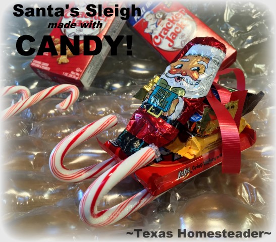 You can make a cute Santa sleigh using candy canes and candy bars. A cute gift for kids, teachers, or anyone else! #TexasHomesteader