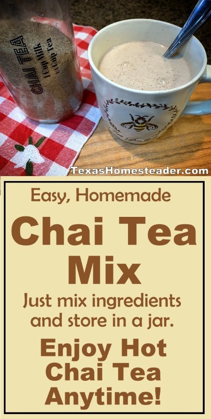 Chai tea with homemade ingredients in repurposed jar, oversized BEE Happy mug #TexasHomesteader