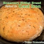 Rosemary bread baked in a cast iron skillet & topped with fresh minced rosemary. #TexasHomesteader