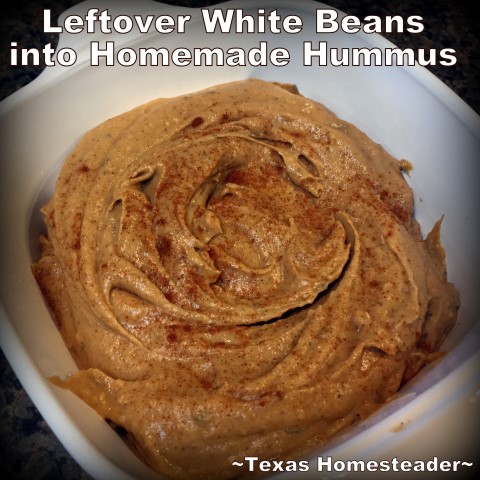 Do you have leftover white beans that are leaving your family bored? Why not turn them into leftovers that are FUN to eat? Homemade Hummus! #TexasHomesteader