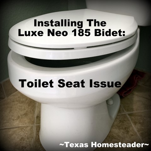 If the toilet seat doesn't rest on your toilet's porcelain bowl after installing a new bidet, you need to look at the underside of the toilet seat. #TexasHomesteader