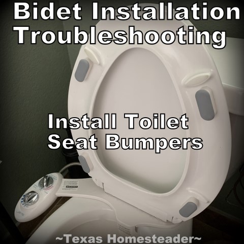 If your toilet seat has a curve on the underside, you may need to install seat bumpers when installing a new bidet. #TexasHomesteader