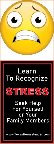 Learn to recognize stress and seek help if necessary. #TexasHomesteader