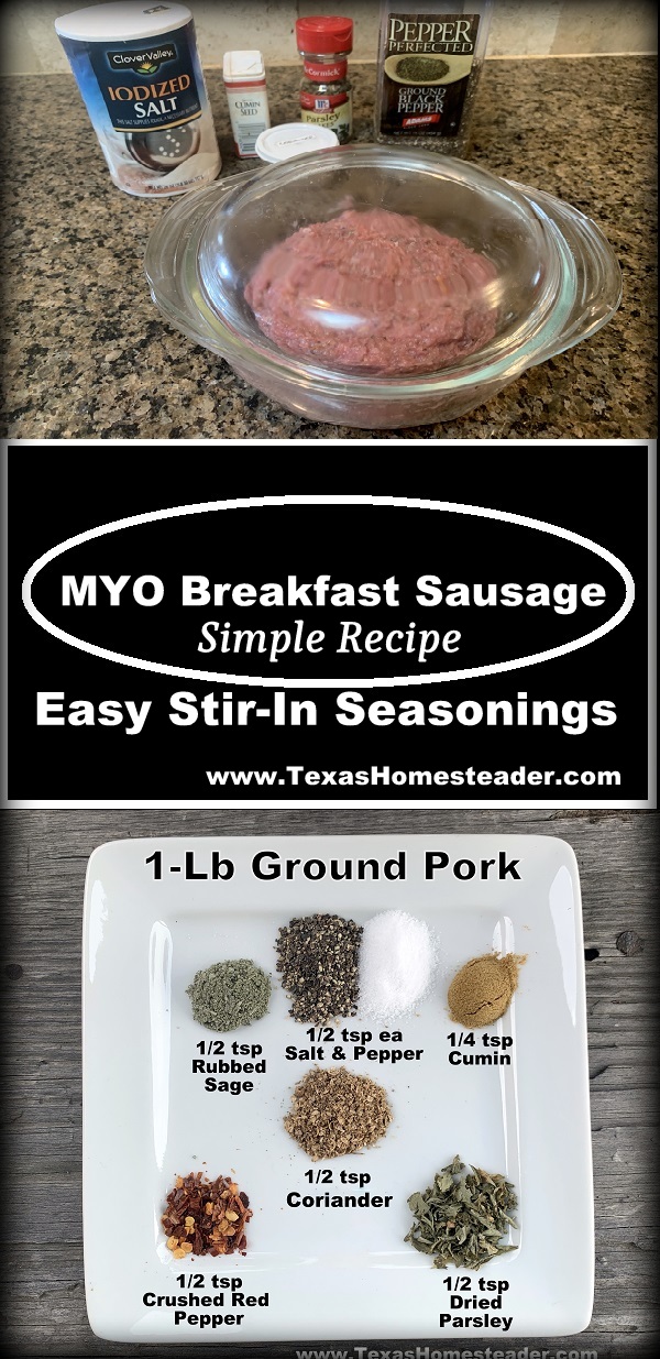 Make your own breakfast sausage with this simple breakfast sausage seasoning and regular ground pork. No complicated seasonings here! #TexasHomesteader