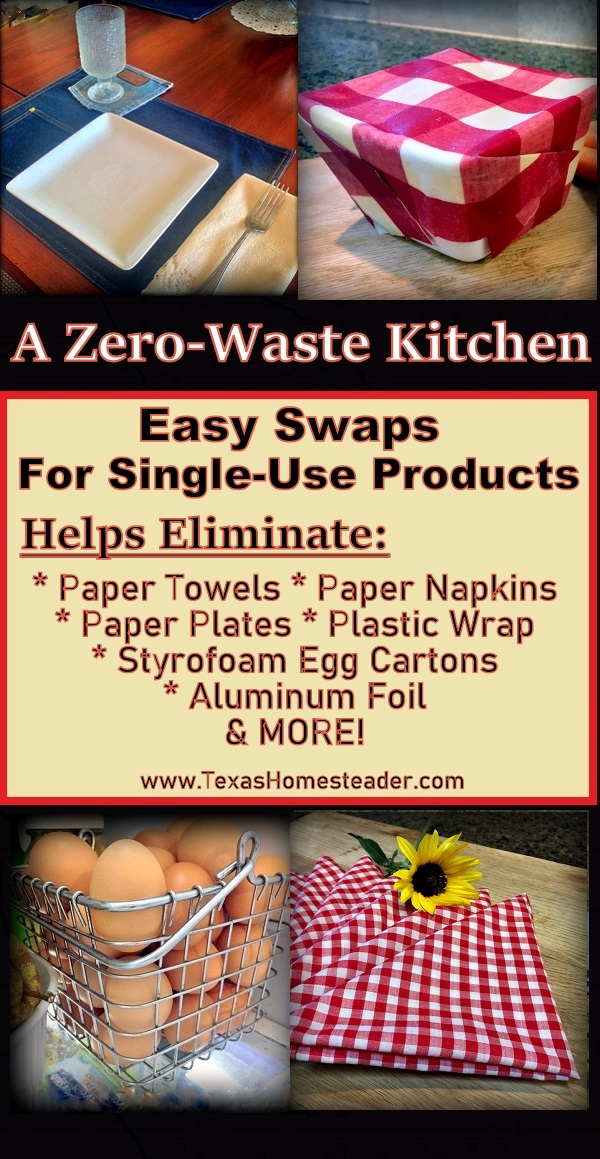 https://texashomesteader.com/wp-content/uploads/2020/09/zero-waste-swaps-in-the-kitchen-plates-beeswax-wraps-foil-napkins-egg-cartons-TexasHomesteader.jpg