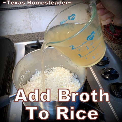 Add broth to rice. This is the easiest Texas-Style Spanish Rice recipe ever. Long-grain rice, chunky picante salsa, onions, garlic & broth. #TexasHomesteader