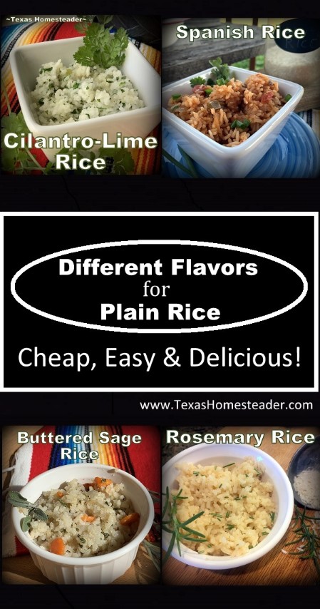 There are many super-easy ways to dress up the flavor of plain rice. Cheap, fast, delicious! #TexasHomesteader