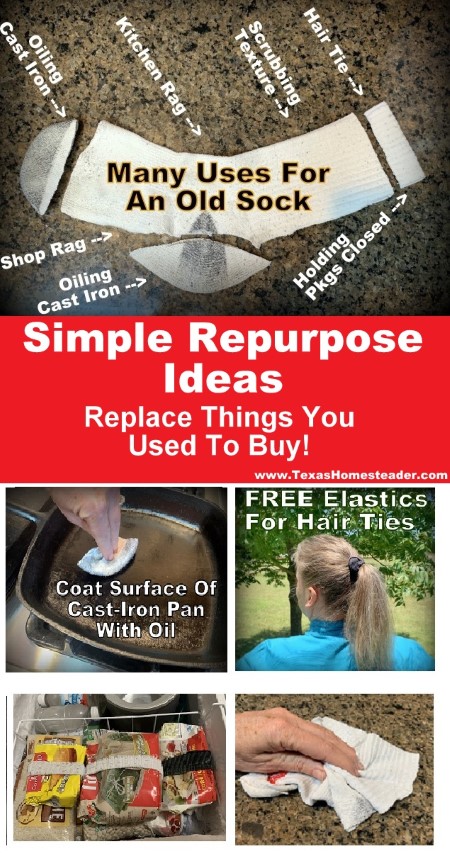 Who knew there were so many handy ways to repurpose an old sock to replace what you used to buy??!! #TexasHomesteader