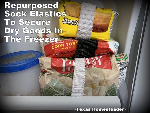 Repurposed sock band helps keep packages tightly closed in the freezer. #TexasHomesteader