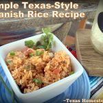 Simple Texas-Style Spanish Rice recipe. #TexasHomesteader
