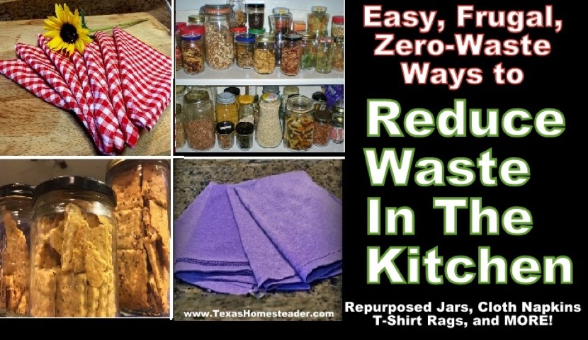 Easy, free, zero-waste ways to reduce waste in the kitchen #TexasHomesteader