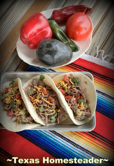 Leftover pepperoncini roast layered into flour tortillas and topped with chopped tomatoes, cilantro and shredded cheese. #TexasHomesteader