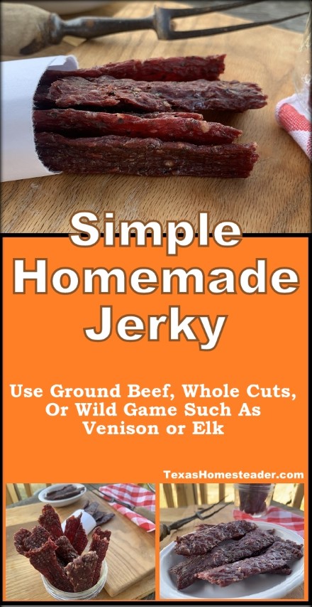 Simple homemade jerky strips using wild game ground venison or elk meat #TexasHomesteader