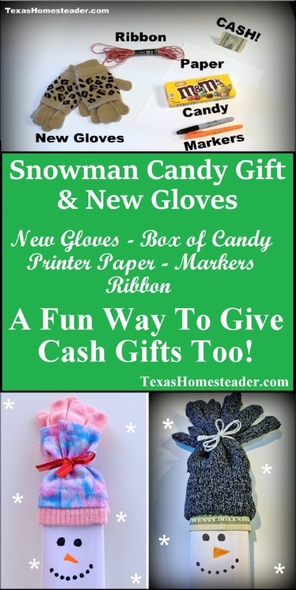 Snowman gift with gloves, candy and money cash present #TexasHomesteader