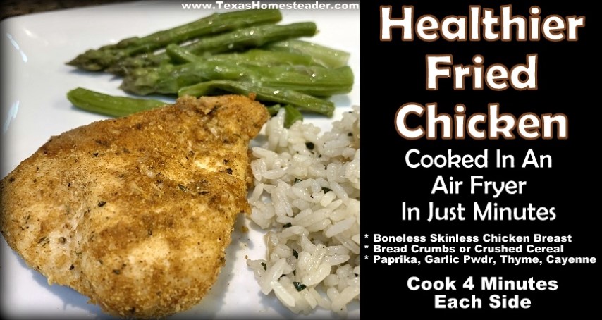 Air fryer fried chicken with rice and asparagus #TexasHomesteader