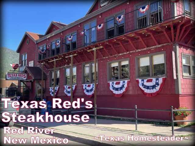 Texas Red's Steakhouse in Red River, New Mexico. #TexasHomesteader